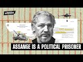 Guilty of Journalism: The Political Case Against Julian Assange