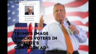 Mugshot Mania: Trump's Image Shocks Voters in Christie's Campaign Ad