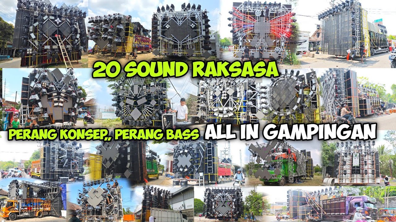 100 % Semua Sound Raksasa Karnaval Gampingan Sudah Ready Senam Jantung dan Perang Konsep 