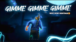 Freebot Dame ft Aneth Gimme gimme gimme Best Editing Free Fire Montage || APMX Gaming