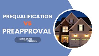 Prequalification vs Preapproval | Understanding the Key Differences