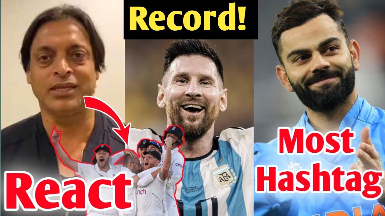 Shoaib Akhtar React on England Team, MESSI Made This New Record, Virat