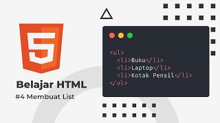 Belajar HTML: Membuat List (4)