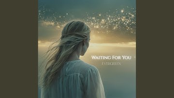 Waiting For You (2025 Remastered Version)