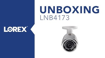 Unboxing the LNB4173 IP Bullet Security Camera