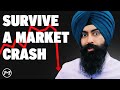 The 5 PROVEN WAYS  To Survive A Market Crash