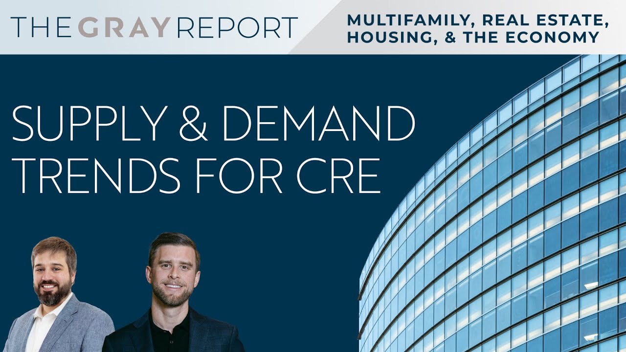 CRE Supply and Demand: Multifamily, Industrial, Retail, and Office Performance