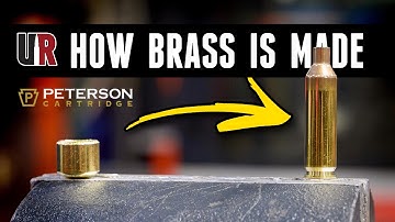 Peterson Cartridge: How Brass is Made