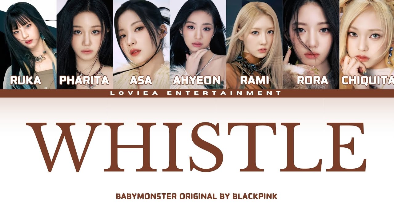 BABYMONSTER 'WHISTLE'