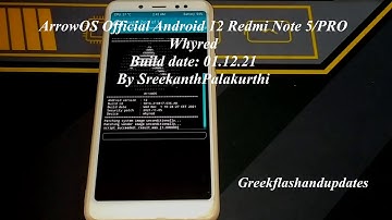 ArrowOS Official Android 12 Redmi Note 5/PRO Whyred
