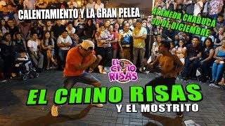 El Chino Risas y El Mostrito 'Calentamiento y La Gran Pelea' 30 De Diciembre 2018