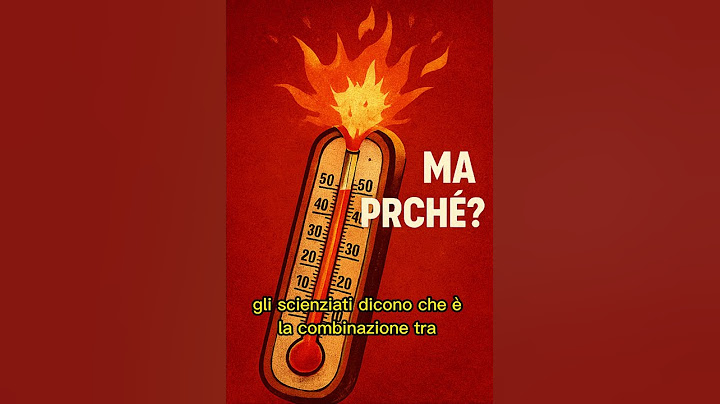 Perché fa così caldo nel 2025? La verità dietro le temperature record! 🌡️🔥