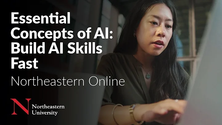 Essential Concepts of AI: Build AI Skills Fast | Northeastern Online