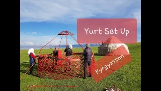 Setting up a Yurt at SonKul lake . Kyrgyzstan