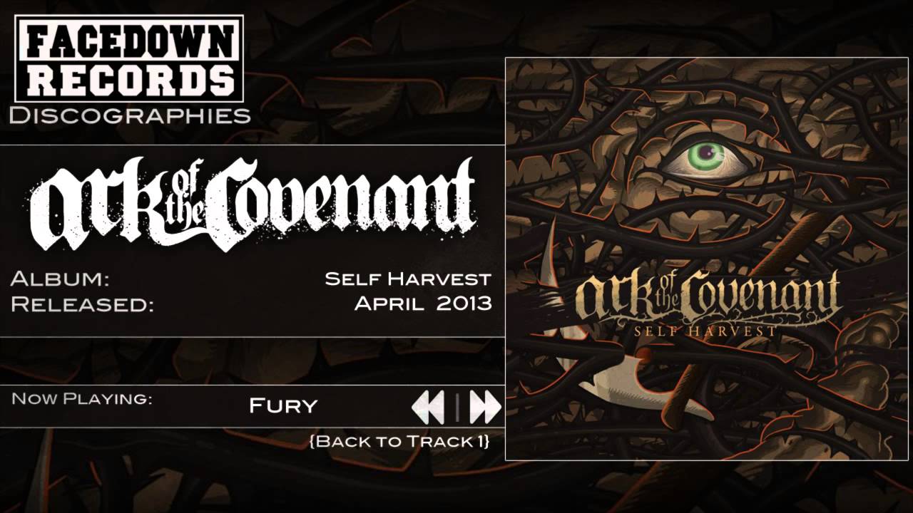 Watch Ark of the Covenant - Self Harvest - Fury on YouTube Watch Ark of the Covenant - Self Harvest - Fury on YouTube