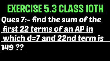 arithmetic progression class 10 Ex 5.3 q7 // exercise 5.3 q7 // Ex 5.3 q7 class 10 // chapter -5 Ap