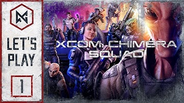 RG Plays - XCOM: Chimera Squad - First Playthrough - Part 1