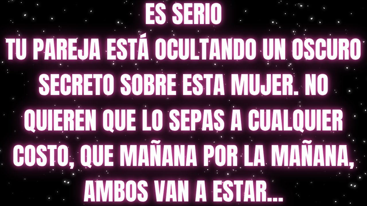 Los ángeles dicen que tu pareja está ocultando un secreto oscuro sobre esto...