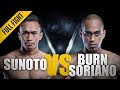 One full fight  sunoto vs burn soriano  the indonesian warrior  april 2016