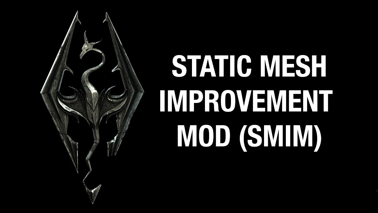 skyrim special edition static mesh improvement mod