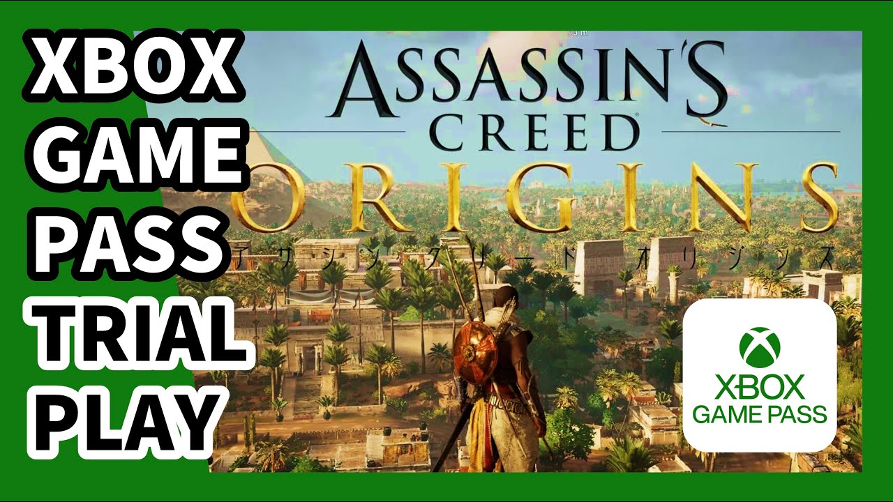 【XBOX GAMEPASS】ASSASSIN'S CREED ORIGINS  お試しプレイ(実況無し)