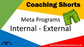Internal and External Meta Program with The NLP Master Coach