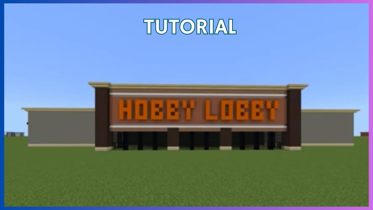 Hobbies Minecraft Minecraft Tutorial: How To Make Hobby Lobby! - YouTube
