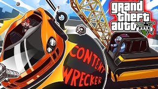 OHM THE CONTENT WRECKER! (GTA 5 Funny Moments)