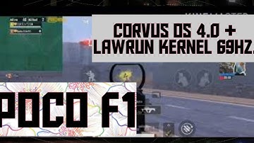 Corvus OS 4.0 Poco F1 |Better than Corvus OS 4.5 & 4.7 for Pubg gaming | Pubg review.
