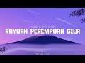 Nadin amizah  rayuan perempuan gila lyrics  rdtya lyrics