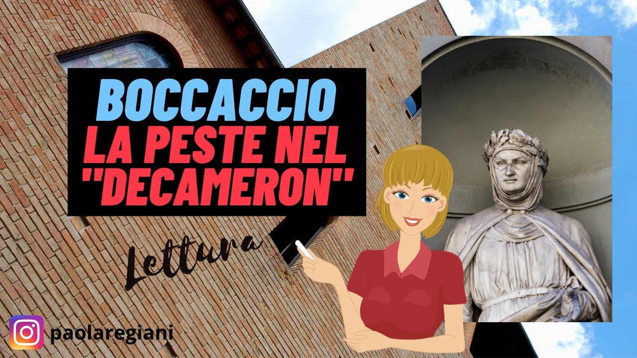 Giovanni Boccaccio. La peste nel 