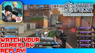 How To Save And Watch Your Gameplay Replay In HYPER FRONT (Tagalog)
