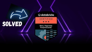 Databricks Certified Data Engineer Professional | Solved Questions