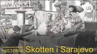 Skotten i Sarajevo | HISTORIA | åk 7-9