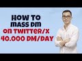 How to Get Clients With Twitter/X Cold DM Outreach | Mass DM Twitter Effectively