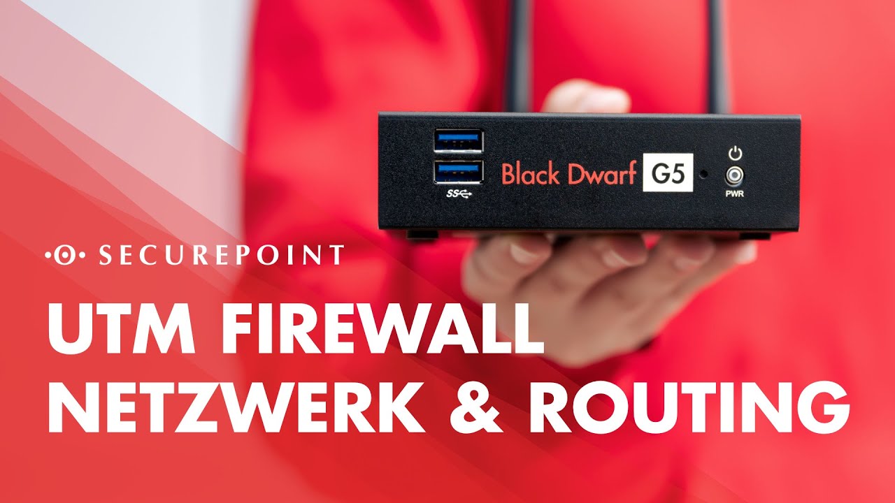 UTM-Firewall | Netzwerk & Routing | Securepoint