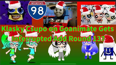 Klasky Csupo on Goanimate Gets Interrupted Add Round 137