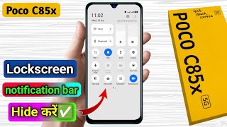 poco c85x lock screen notification panel hide, poco c85x notification bar off