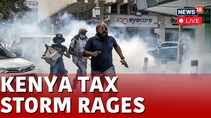 Kenya News Live | Kenya Protest Against Anti-Tax Bill Live | Nairobi Kenya Today | News18 | N18G