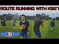Route running with kidbluerb27  kb commentary