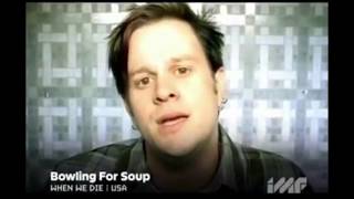 Bowling For Soup - When We Die [HD 720p]