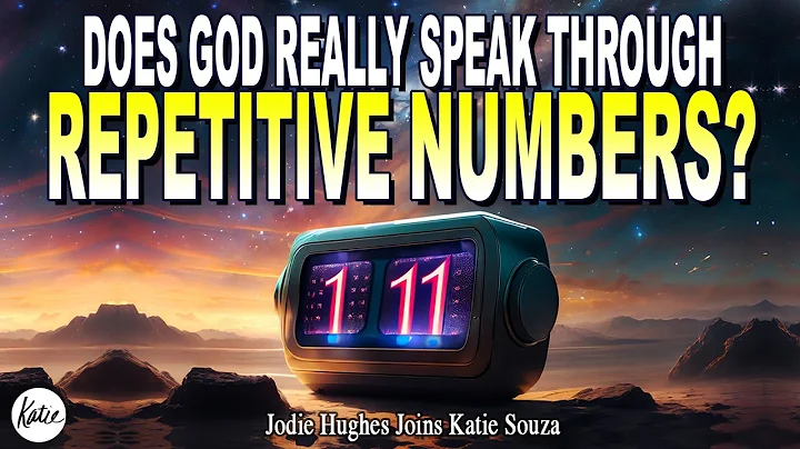 Does God Really Speak Through Repetitive Numbers? // Jodie Hughes joins Katie