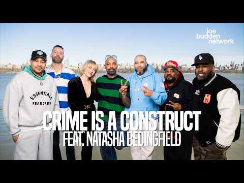 Thumbnail for PATREON EXCLUSIVE | Crime Is A Construct (feat. Natasha Bedingfield) | The Joe Budden Podcast