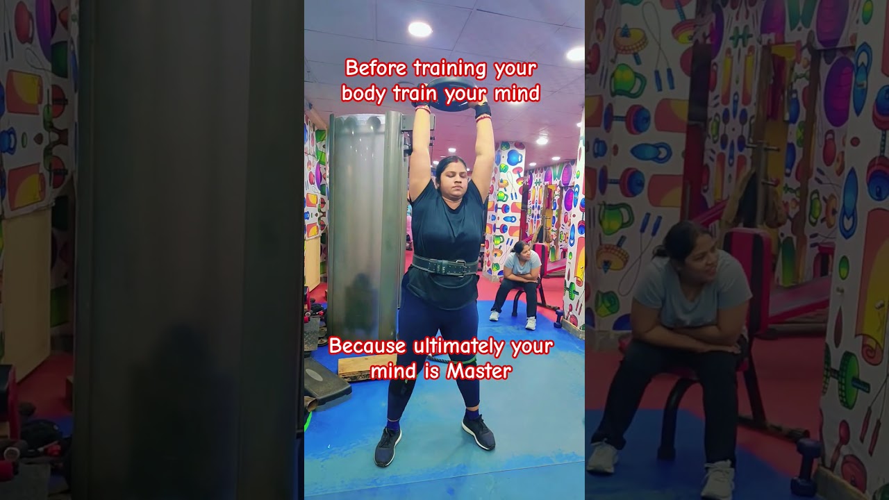 train your mind before training your body 