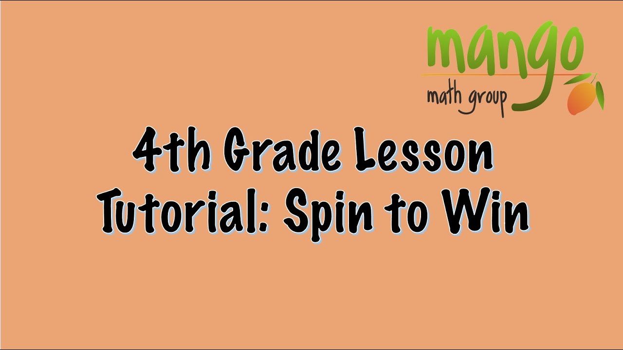 Spin to Win (4th Grade Math Lesson) - YouTube