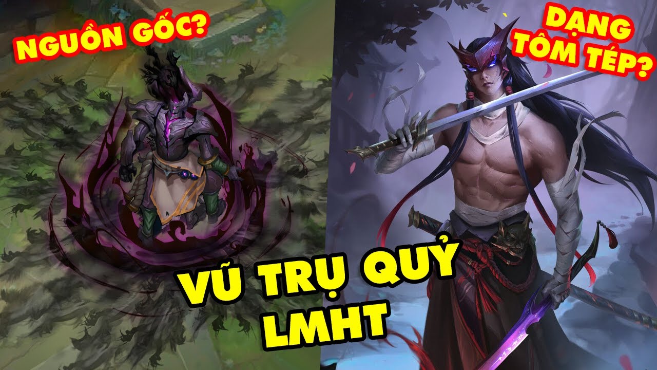 Toàn tập VŨ TRỤ QUỶ siêu hấp dẫn trong Liên Minh Huyền Thoại