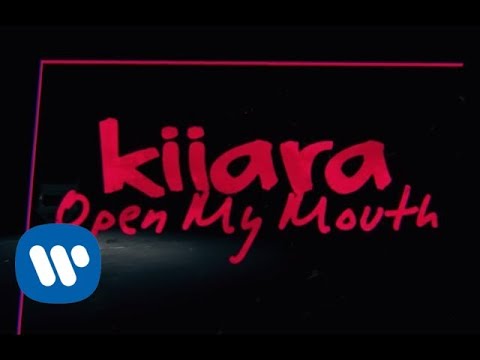 Kiiara - Open My Mouth (17 июня 2019)