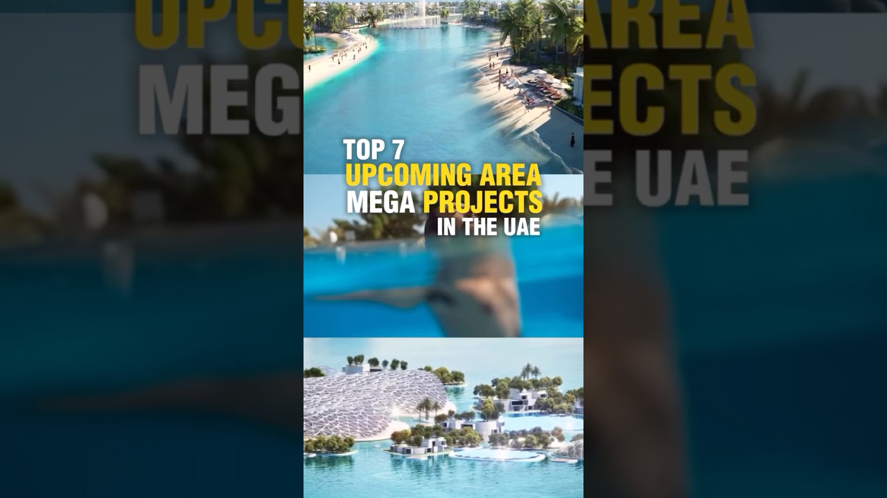 TOP 7 UPCOMING MEGA PROJECTS IN THE UAE | DUBAI HOMES | MARVEL HOMES | REAL ESTATE