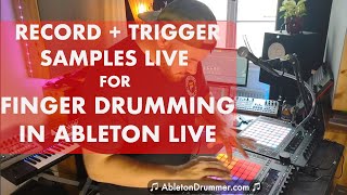 How to record samples live for finger drumming in Ableton Live
