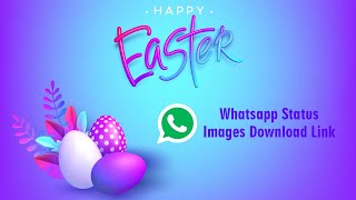 Best ShareImage App For Happy Easter Day 2024 Whatsapp Status images, Pictures, Status, Quotes screenshot 1